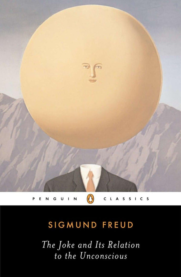 The Joke and Its Relation to the Unconscious (Penguin Classics)