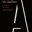 Inventing the Alphabet: The Origins of Letters from Antiquity to the Present