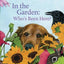 In the Garden: Who's Been Here?