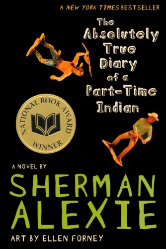 The Absolutely True Diary Of A Part-Time Indian (Turtleback