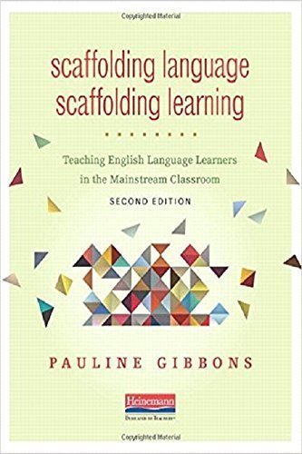 Scaffolding Language, Scaffolding Learning, Second Edition