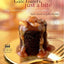 Gale Gand's Just a Bite: 125 Luscious Little Desserts