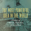 The Most Powerful Idea in the World: A Story of Steam, Industry, and Invention