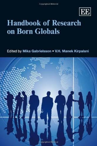 Handbook of Research on Born Globals (Research Handbooks in Business and Management series)