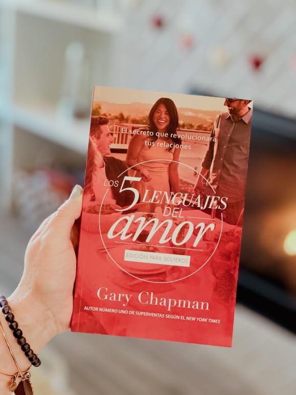 Los 5 lenguajes del amor para solteros (Revisado) - Serie Favoritos (Spanish Edition)