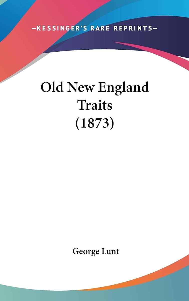 Old New England Traits (1873)