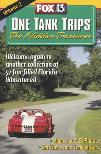 One Tank Trips: The Hidden Treasures
