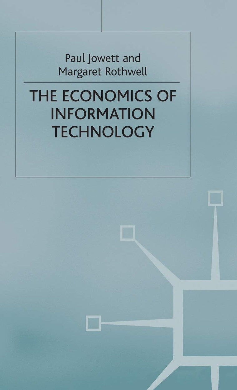 The Economics of Information Technology