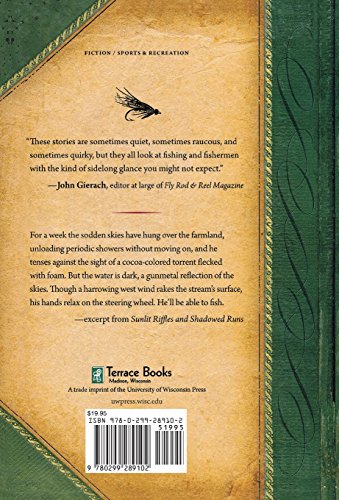 Sunlit Riffles and Shadowed Runs: Stories of Fly Fishing in America