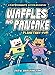 Waffles and Pancake Planetary YUM Waffles and Pancake 1