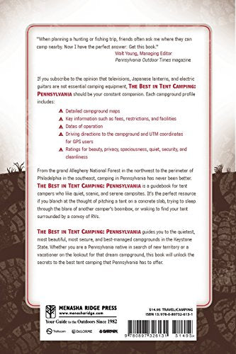 The Best in Tent Camping: Pennsylvania: A Guide for Car Campers Who Hate RVs, Concrete Slabs, and Loud Portable Stereos (Best Tent Camping)