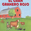 El gran granero rojo (The Big Red Barn, Spanish Edition)