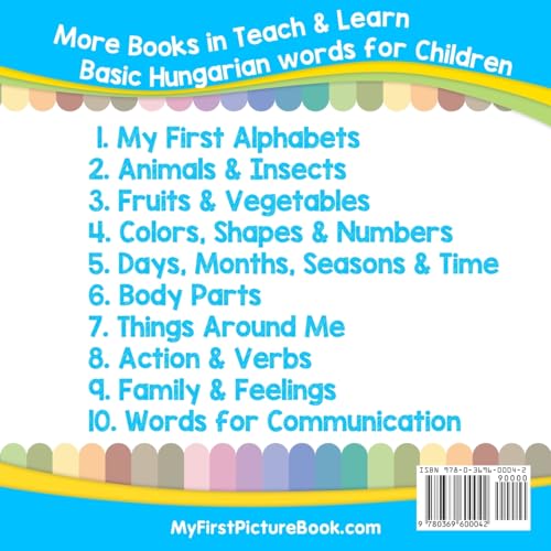 My First Hungarian Alphabets Picture Book with English Translations: Bilingual Early Learning & Easy Teaching Hungarian Books for Kids (Teach & Learn Basic Hungarian words for Children)