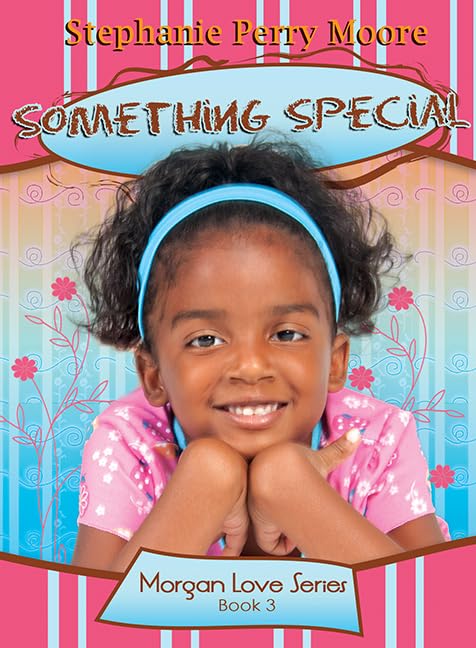 Something Special (Volume 3) (Morgan Love Series)