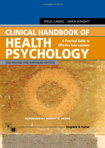 Clinical Handbook of Health Psychology: A Practical Guide Guide to Effective Interventions