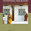 Studying Religion: An Introduction Through Cases