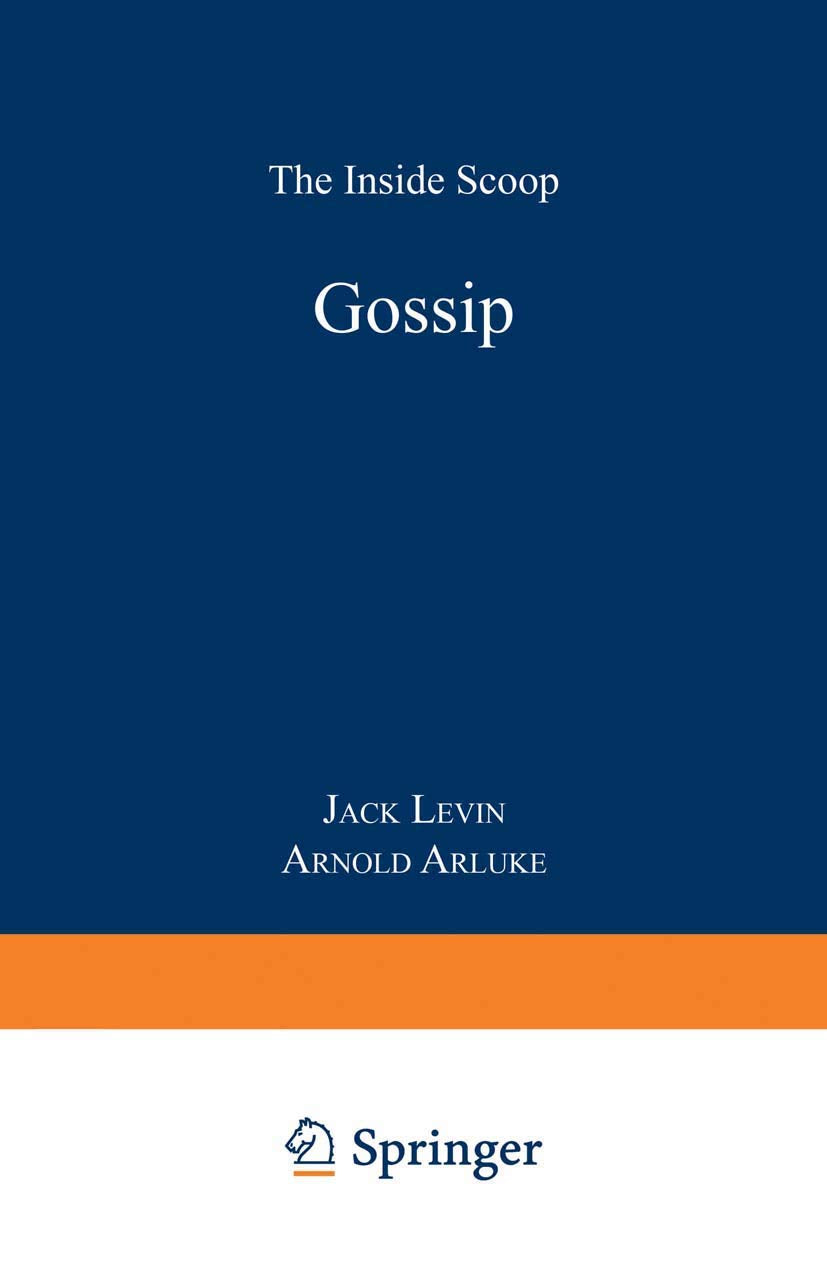 Gossip: The Inside Scoop