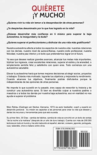 Quirete  Y MUCHO!: 30 Das para aumentar tu autoestima. Cmo superar la baja autoestima, la ansiedad, el estrs, la inseguridad y la duda en ti ... que cambiarn tu vida) (Spanish Edition)