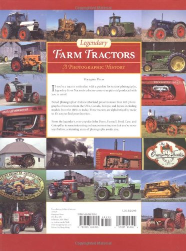 Legendary Farm Tractors: A Photographic History