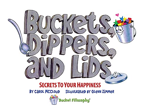 Buckets, Dippers, and Lids