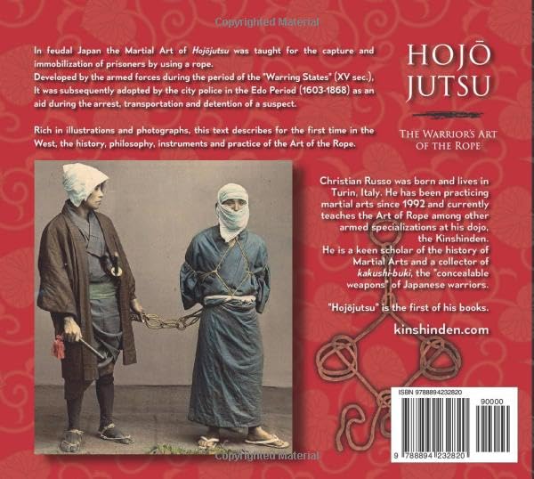 Hojojutsu: The Warriors Art of the Rope