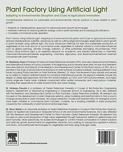 Plant Factory Using Artificial Light: Adapting to Environmental Disruption and Clues to Agricultural Innovation