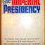 The Imperial Presidency
