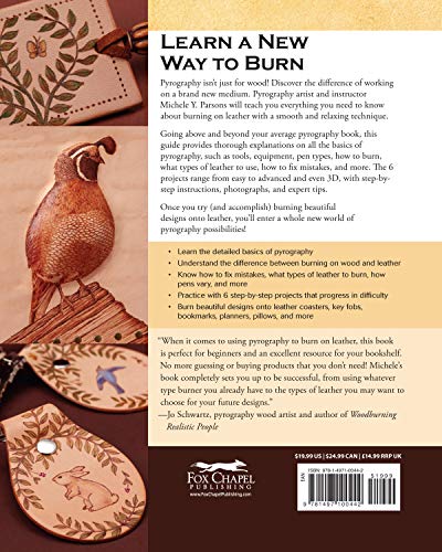 Leather Pyrography: A Beginner's Guide to Burning Decorative Designs on Leather (Fox Chapel Publishing) 6 Projects, Step-by-Step Instructions, & Essential Information for Using Pens on Leather vs Wood