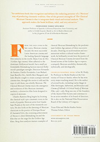 The Classical Mexican Cinema: The Poetics of the Exceptional Golden Age Films (Texas Film and Media Studies Series)