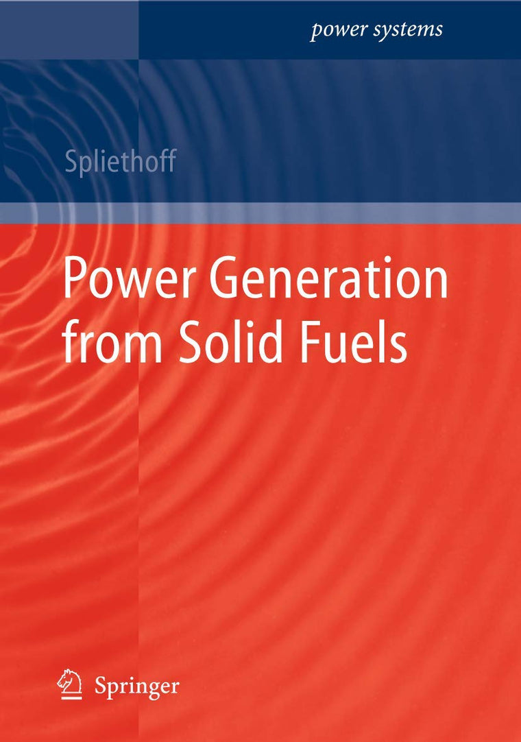 Power Generation from Solid Fuels (Power Systems)