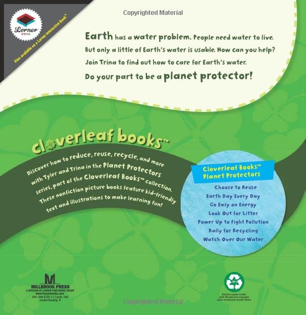 Watch Over Our Water (Cloverleaf Books   Planet Protectors)