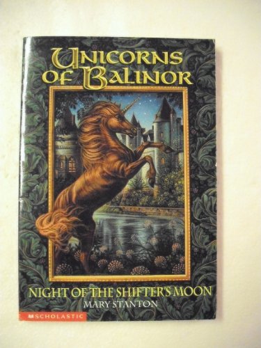Night of the Shifter's Moon (Unicorns of Balinor #7)