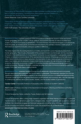 Seductions of Place: Geographical Perspectives on Globalization and Touristed Landscapes (Critical Geographies)