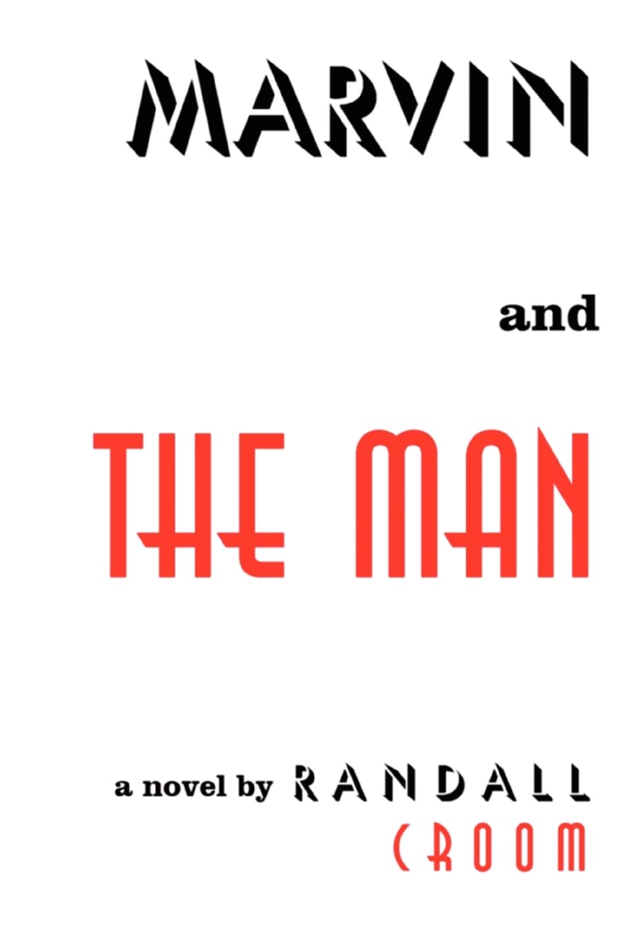 Marvin and The Man