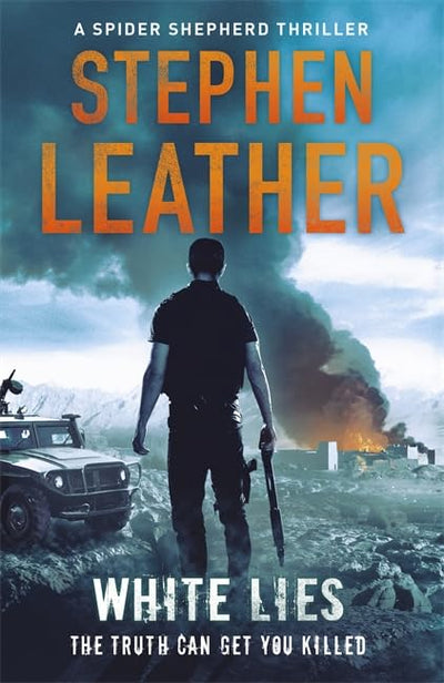 White Lies: The 11th Spider Shepherd Thriller (A Dan Shepherd Mystery)