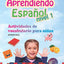 Aprendiendo Espa?l Nivel 1: Actividades de vocabulario para ni?s (Spanish Edition)