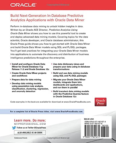 Predictive Analytics Using Oracle Data Miner: Develop & Use Data Mining Models in Oracle Data Miner, SQL & PL/SQL