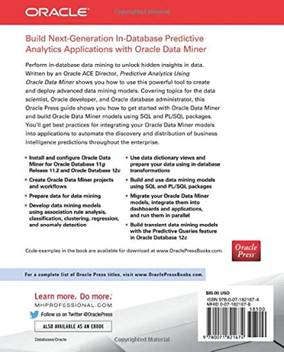 Predictive Analytics Using Oracle Data Miner: Develop & Use Data Mining Models in Oracle Data Miner, SQL & PL/SQL