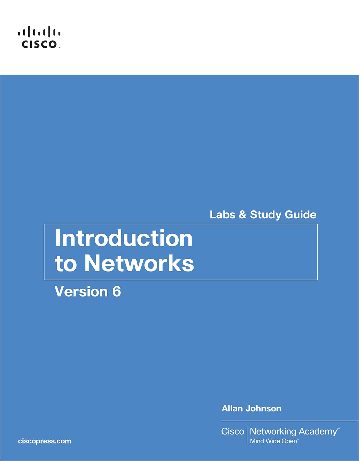 Introduction to Networks v6 Labs & Study Guide (Lab Companion)