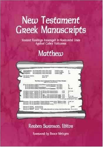 New Testament Greek Manuscripts: Matthew by Swanson, Reuben
