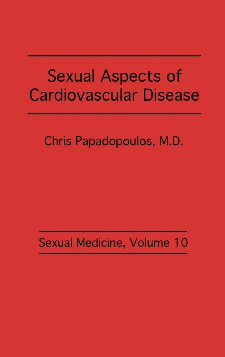 Sexual Aspects of Cardiovascular Disease (Sexual Medicine)