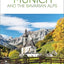 DK Munich and the Bavarian Alps: Must-See Sights. Culture & History. Detailed Maps & Tours. Covers Allgäu, Isar, & more (Travel Guide)