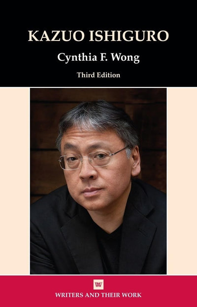 Kazuo Ishiguro (Writers and Their Work)