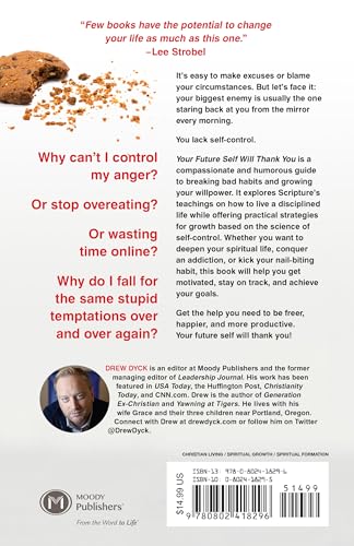 Your Future Self Will Thank You: Secrets to Self-Control from the Bible and Brain Science (A Guide for Sinners, Quitters, and Procrastinators)