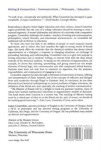 The Rhetoric of Reason: Writing and the Attractions of Argument (Rhetoric of the Human Sciences)
