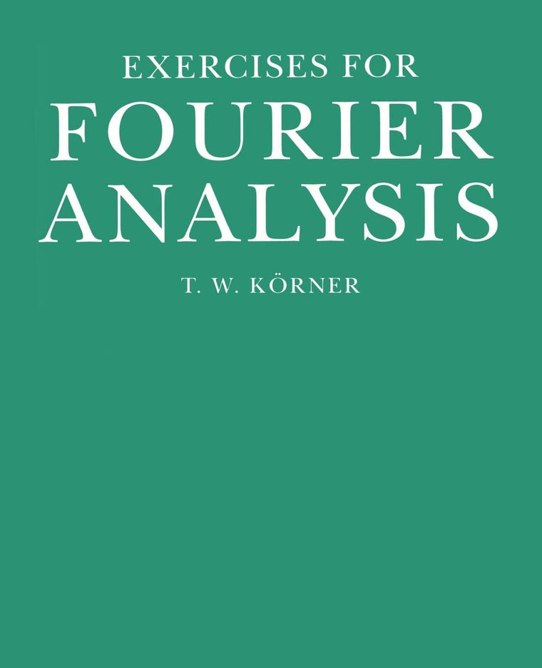 Exercises for Fourier Analysis