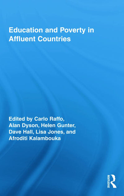 Education and Poverty in Affluent Countries (Routledge Research in Education)