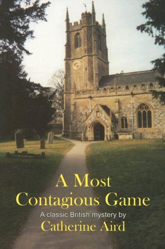 A Most Contagious Game by Aird, Catherine
