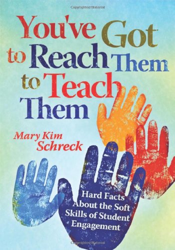 You've Got to Reach Them to Teach Them: Hard Facts About the Soft Skills of Student Engagement (Solutions)