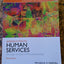Introduction to Human Services: Through the Eyes of Practice Settings (3rd Edition) (Standards for Excellence)